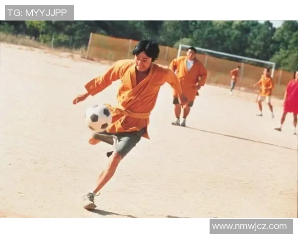 少林足球星爷踢坏鸡蛋引发的奇幻武功与幽默碰撞之旅 少林足球星爷踢坏鸡蛋引发的奇幻武功与幽默碰撞之旅