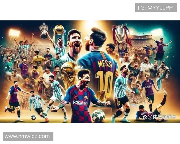 欧洲足球巨星风采集锦:从梅西到C罗,传奇球员的经典瞬间回顾 欧洲足球巨星风采集锦:从梅西到C罗,传奇球员的经典瞬间回顾